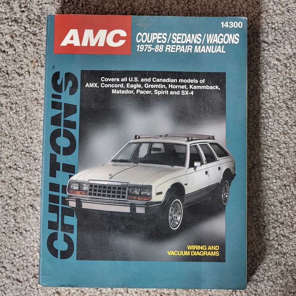 Chilton's Repair Manual AMC Coupes Sedans Wagons 1975-88